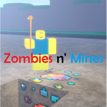 Zombies n' Mines