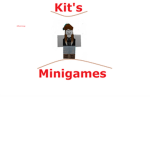 Kit's Minigames Official Group