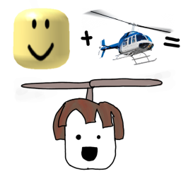 Be a helicopter