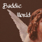 Baddie World