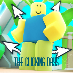The Clicking Days [NEW!]