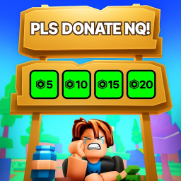 PLS DONATE NQ 💸 [100 VISITS!]