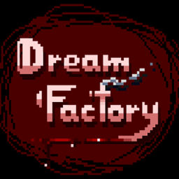 DREAM FACTORY