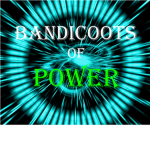Bandicoots of Power!