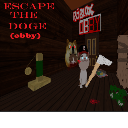 Escape the doge (Obby)🐶😸