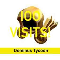 [400 VISITS] Dominus Tycoon