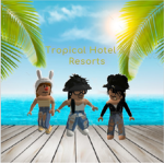 Tropical Hotel & Resortss