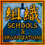 Schools&Organizations [FeudalJapan]