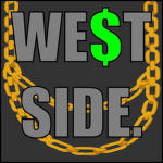 WE$T SIDE.