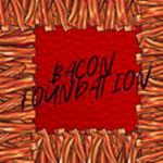 ~- BACON FOUNDATION -~ Group Thumbnail