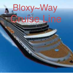 Bloxy~Way Cruise Line