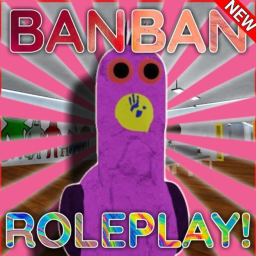 🎉Accurate Garten Of BanBan RP🎉