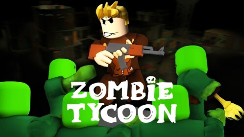[New] Zombie Tycoon