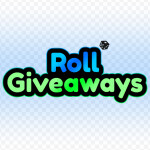 Roll Giveaways