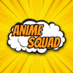 ANIME. SQUAD