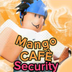 Mango CAFÈ Security Team