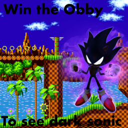 (PROTOTYPE PART 3) win the obby to see dark sonic