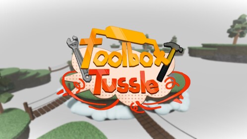 Toolbox Tussle | Remastered
