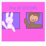 THE JB SISTERS