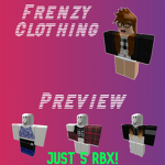 ~Frenzy Clothing~