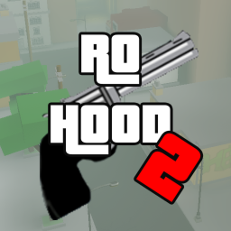 RoHood 2 [OFFICAL]