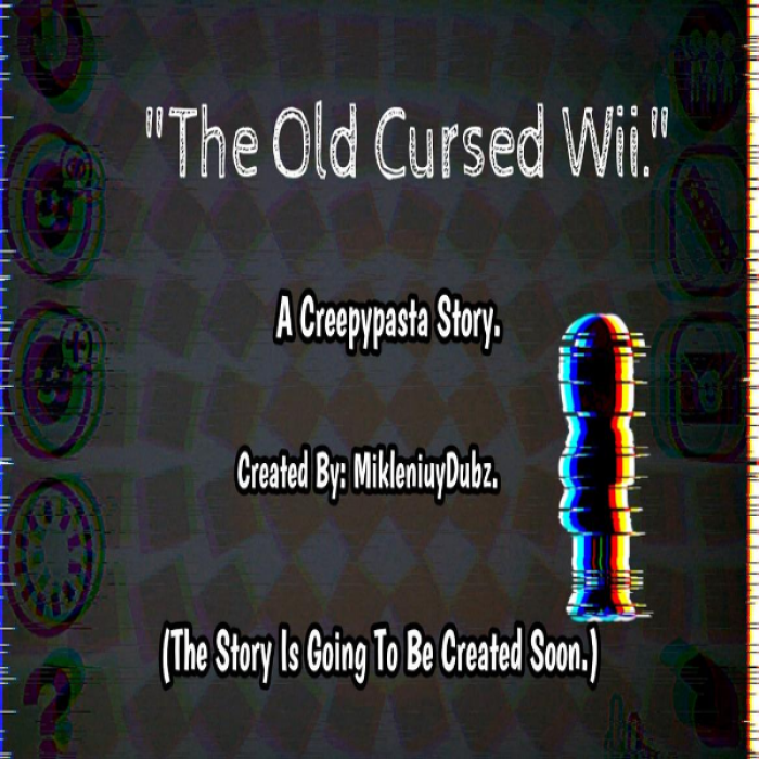 Creepypasta Story Thumbnail. (The Old Cursed Wii.) Roblox decal