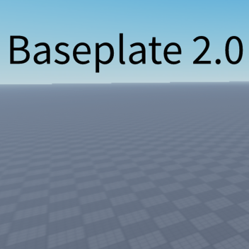 just a baseplate 2.0