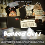 Banked Out !