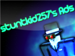 Stuntkid257's Ads