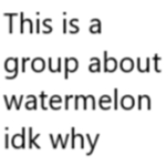 watermelon war group.