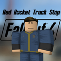 [NUKA COLA EVENT 🥤💵] Red Rocket Truck Stop