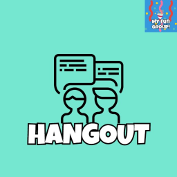 Hangout!