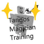 Tangos Magician Training