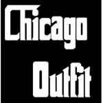 Chicago Outfit .