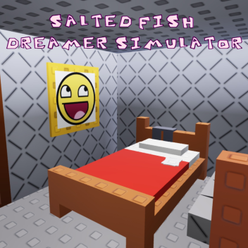salted fish dreamer simulator