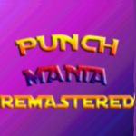 Punch Mania Remastered