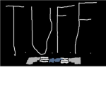 T.U.F.F.!