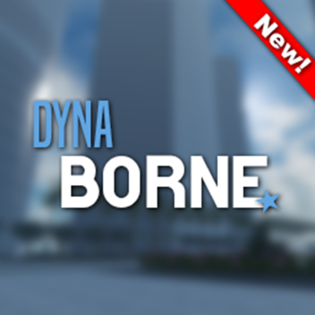 [🚨Soon!🚨] Dyna Borne Pre Alpha
