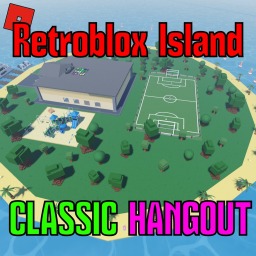 Retroblox Island [HANG OUT]
