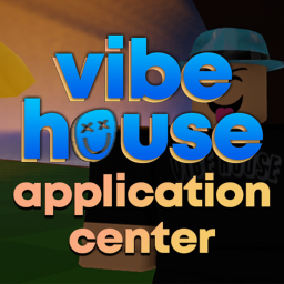 Vibe House Applications