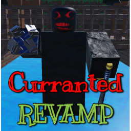(GRAVEYARD) Curranted Revamp [BETA]