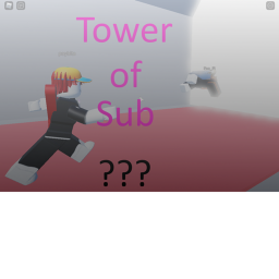 Tower of Sub