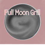 +*Full Moon Grill*+