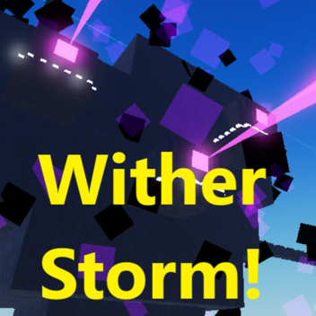 Wither Storm Survival (Test Place)