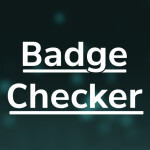 Badge Checker