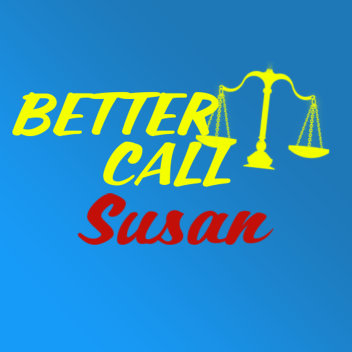 Better Call Susan