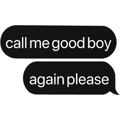 call me good boy again please text Roblox item