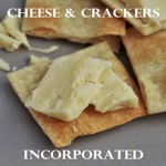 Cheese & Crackers Incorporated