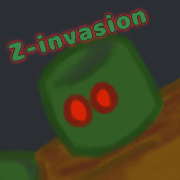 Z-invasion(Remake Coming Soon!!)