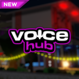 [VOICE CHAT] Voice Hub